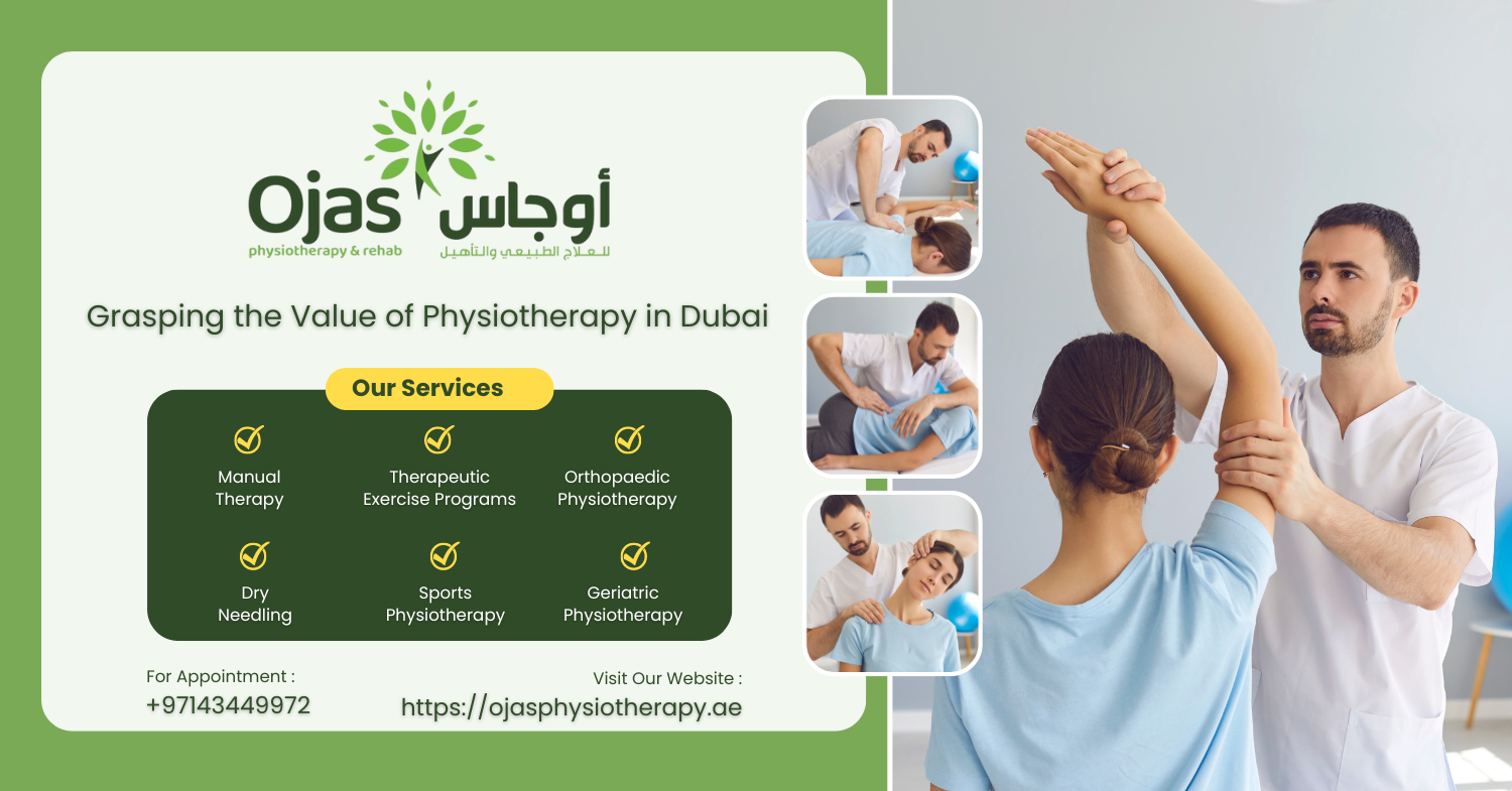 GRASPING THE VALUE OF PHYSIOTHERAPY IN DUBAI